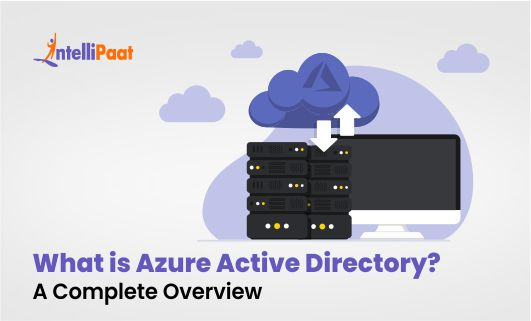 What is Azure Active Directory A Complete Overviewsmall